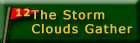 The Storm Clouds Gather